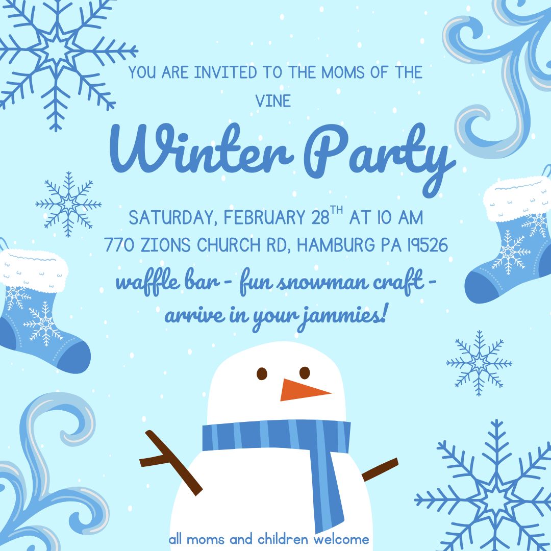 Wintor Party for Moms of the Vine held at Zions Church in Hamburg, PA